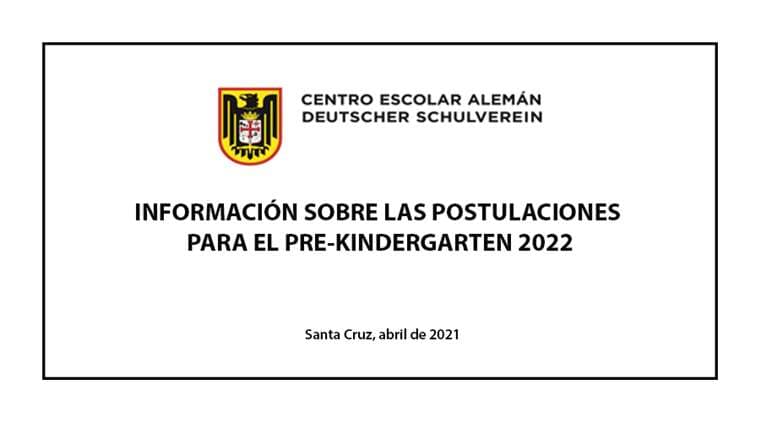 POSTULACIONES PARA EL PRE-KINDERGARTEN 2022

