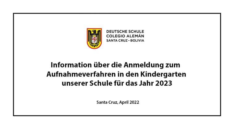 Information über die Anmeldung zum  Aufnahmeverfahren in den Kindergarten unserer Schule für das Jahr 2023
