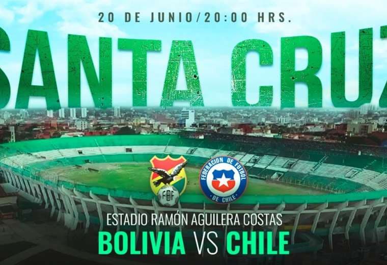 ¿Cuánto costará ir al partido entre Bolivia y Chile en Santa Cruz?