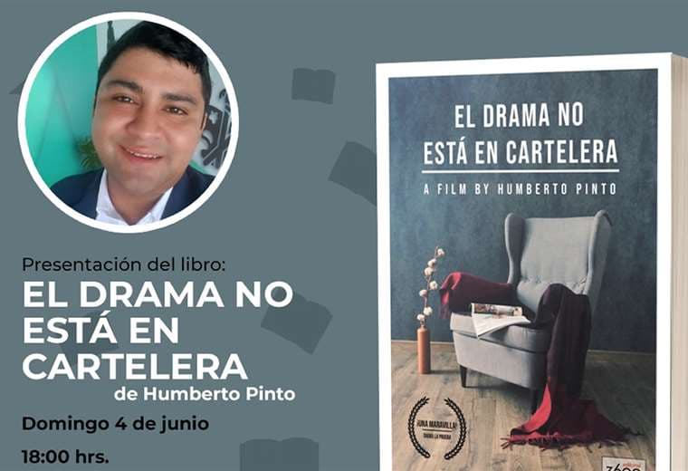 El Drama no está en Cartelera, la obra de Humberto Pinto que será presentada en la FIL